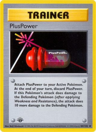 PlusPower 84/102  - 1st Edition Base Set Shadowless - Uncommon