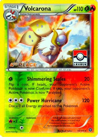Volcarona (Pokemon League) [4th Place] 015/114  - Reverse Holofoil League & Championship Cards - Promo