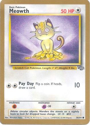 Meowth (Gold Border) 56/64  Miscellaneous Cards & Products - Promo
