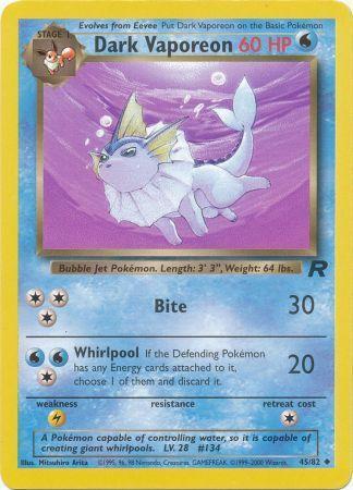 Dark Vaporeon 45/82  - Unlimited Team Rocket - Uncommon