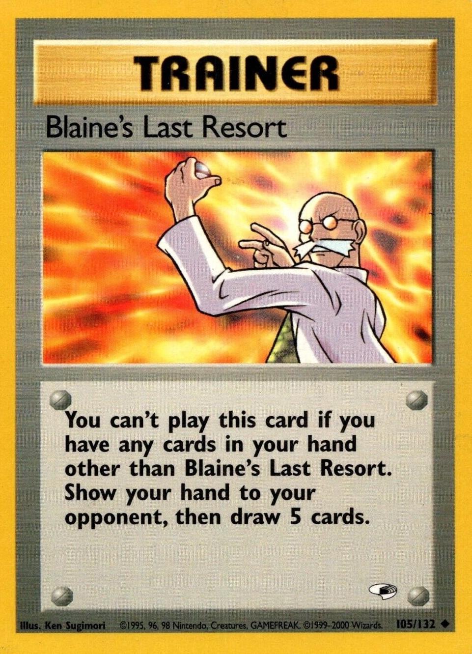 Blaine's Last Resort 105/132  - Unlimited Gym Heroes - Uncommon