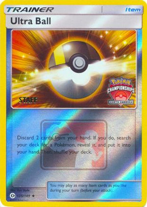 Ultra Ball (North America Championships) [Staff] 135/149  - Reverse Holofoil League & Championship Cards - Promo