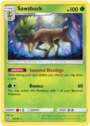 Sawsbuck (Prerelease Kit Exclusive) 016/236  Deck Exclusives - Rare