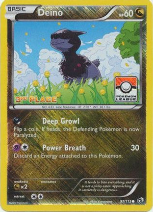 Deino (Pokemon League) [3rd Place] 097/113  - Reverse Holofoil League & Championship Cards - Promo