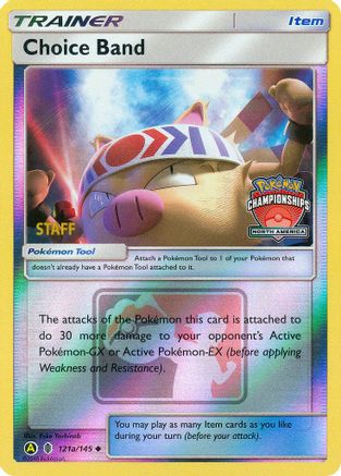 Choice Band (North America Championships) [Staff] 121a/145  - Reverse Holofoil League & Championship Cards - Promo