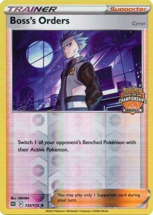 Boss's Orders (Regional Championships) 132/172  - Reverse Holofoil League & Championship Cards - Promo