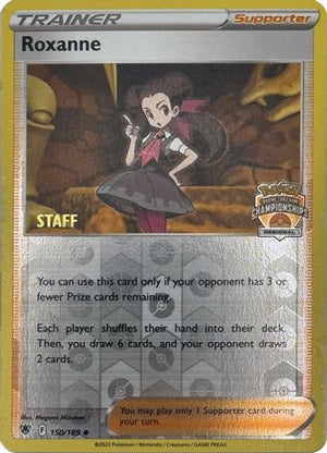 Roxanne (Regional Championships) [Staff] 150/189  - Reverse Holofoil League & Championship Cards - Promo