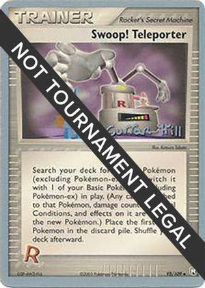 Swoop! Teleporter - 2005 (Curran Hill) 092  World Championship Decks - Uncommon