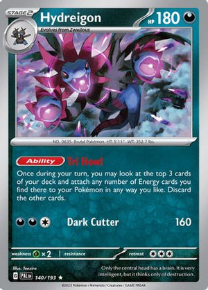 Hydreigon 140/193  - Reverse Holofoil SV02 Paldea Evolved - Rare