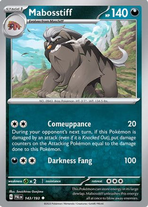 Mabosstiff 143/193  SV02 Paldea Evolved - Uncommon
