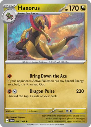 Haxorus 046/064  - Holofoil SV Shrouded Fable - Rare