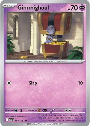 Gimmighoul 067/132  ME01 Mega Evolution - Common