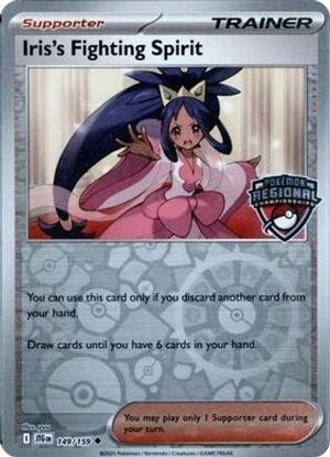 Iris's Fighting Spirit (Regional Championships) 149  - Reverse Holofoil League & Championship Cards - Uncommon