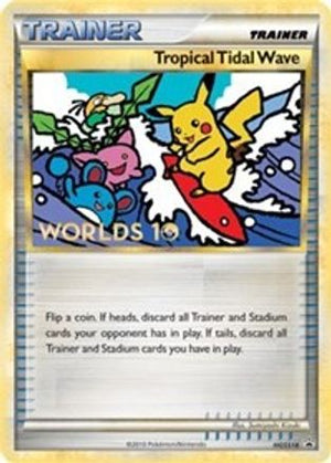 Tropical Tidal Wave (Worlds 10) [Participation] HGSS18  - Holofoil HGSS Promos - Promo