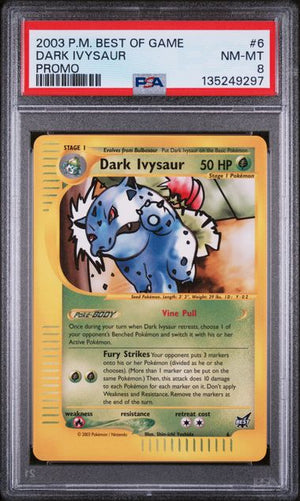 PSA 8 Dark Ivysaur Promo #6 - Best of Game (9297)