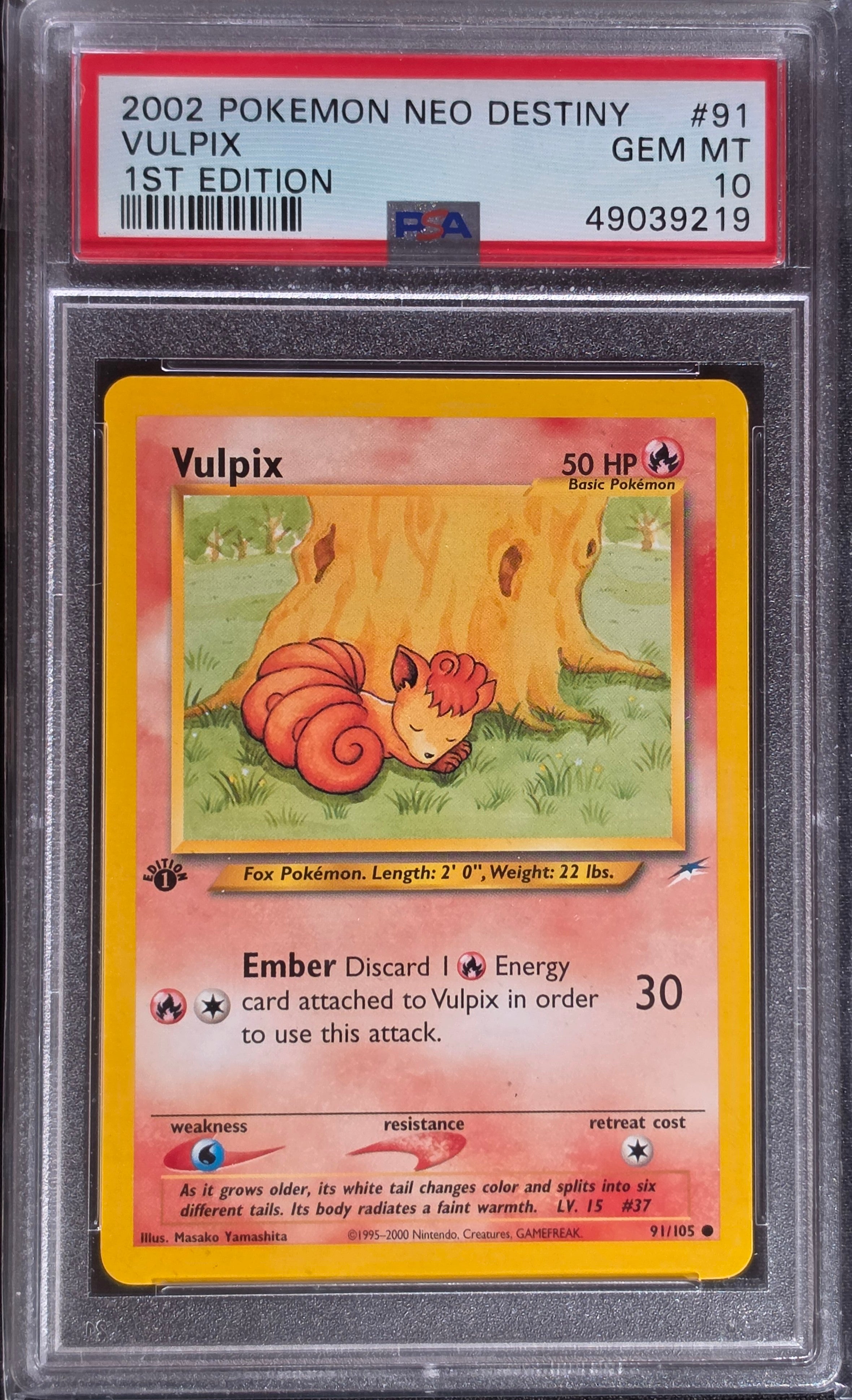 PSA 10 Vulpix 91 - WOTC Neo Destiny 1st Edition (9219)