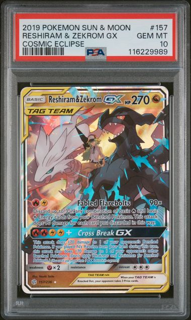 PSA 10 Reshiram & Zekrom GX 157/236 - SM Cosmic Eclipse (9989)